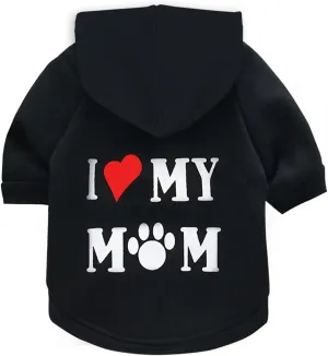 Dog Hoodie Dog Hoodies for Small Dogs Clothes I Love My Mom Fleece Sweater Winter Sweat Shirt Warm Cotton Dog Hoodie for Small Dog Cat Mom Black S